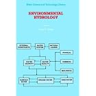 Environmental Hydrology (Water Science and Technology Library) by V.P. Singh