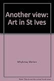 Another view : art in St Ives