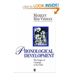 Phonological Development: Origins of Language in the Child (Applied Language Studies)