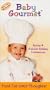 Baby Gourmet - Spring & Summer Celebrations [VHS]