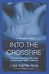 Into the Crossfire