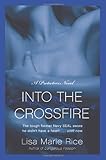 Into the Crossfire
