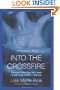 Into the Crossfire: A Protectors Novel: Navy SEAL