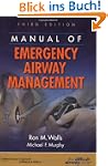 Manual of Emergency Airway Management