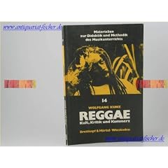 Reggae. Kult, Kritik und Kommerz. (Lernmaterialien)