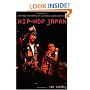 Hip-Hop Japan: Rap and the Paths of Cultural Globalization