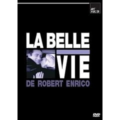 La belle vie