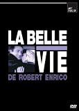 La belle vie