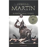 Il portale delle tenebre. Le cronache del ghiaccio e del fuoco: 7di George R. Martin