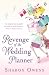 Revenge of the Wedding Planner