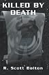 Killed By Death: From the Adventures of H.B. Fist