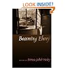 Becoming Ebony (Crab Orchard Award Series in Poetry)