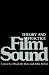 Film Sound: Theory and Practice