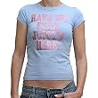 Juicy Couture "Have no fear" t-shirt