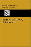 Assessing the Quality of Democracy (A Journal of Democracy Book)