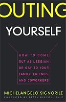 Outing Yourself