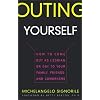 Outing Yourself