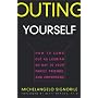 Outing Yourself