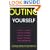 Outing Yourself: How to Come Out as Lesbian or Gay to Your Family, Friends, and Coworkers