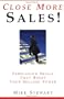 Close More Sales!: Persuasion Skills That Boost Your Selling Power
