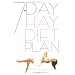 7 Day Hay Diet Plan: A New Body Starts Here