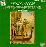 Felix Mendelssohn, Works for Clarinet and Piano