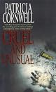 Cruel and Unusual