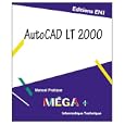 AUTOCAD 2000, collection MEGA+, en francais in french by ENI