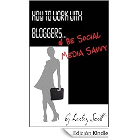 How to Work With Bloggers & Be Social Media Savvy