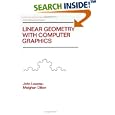 Linear Geometry with Computer Graphics (Pure and Applied... by  John Loustau and Meighan Dillon