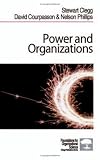 Power and Organizations (Foundations for Organizational Science)