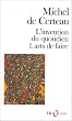 L'invention du quotidien, tome 1 : Arts de faire