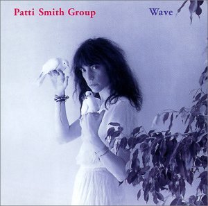 Patti Smith Group - 54321/Wave Lyrics - Zortam Music