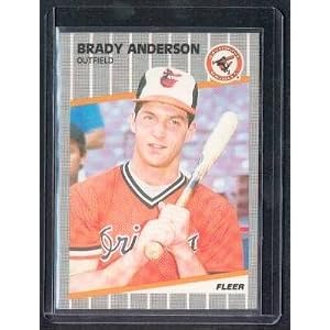 Buy 1989 Fleer #606 Brady Anderson (RC - Rookie Card) [Misc.]