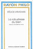 La Robustesse du bien