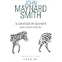 La Construction du vivant : G�nes, embryons et �volution