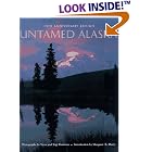Click here to buy Untamed Alaska by  Steve Kaufman, Yogi Kaufman, and Margaret E. Murie.