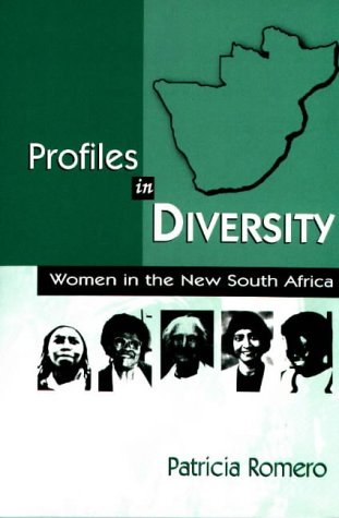 Profiles in Diversity: Women in the New South Africa