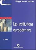 Revue Armand Colin  / Les institutions européennes
