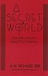 A Secret World: Sexuality And The Search For Celibacy
