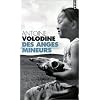 Des Anges Mineurs