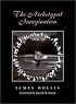 The Archetypal Imagination (Carolyn and Ernest Fay Series in Analytical Psychology)