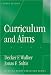 Curriculum And Aims (Thinking About Education Series)