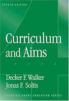Curriculum And Aims (Thinking About Education Series)