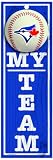 MLB Toronto Blue Jays "My Team" Wood Sign (4 x 13-Inch)