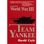 Team Yankee: A Novel of World War III