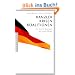 Kanzler, Krisen, Koalitionen: Von Konrad Adenauer bis Angela Merkel