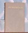 My Wilderness, The Pacific West