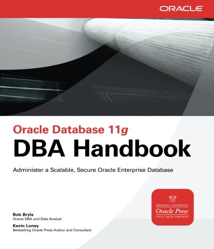 Oracle Database 11g DBA Handbook (Oracle Press)