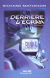 Derri�re l'ecran